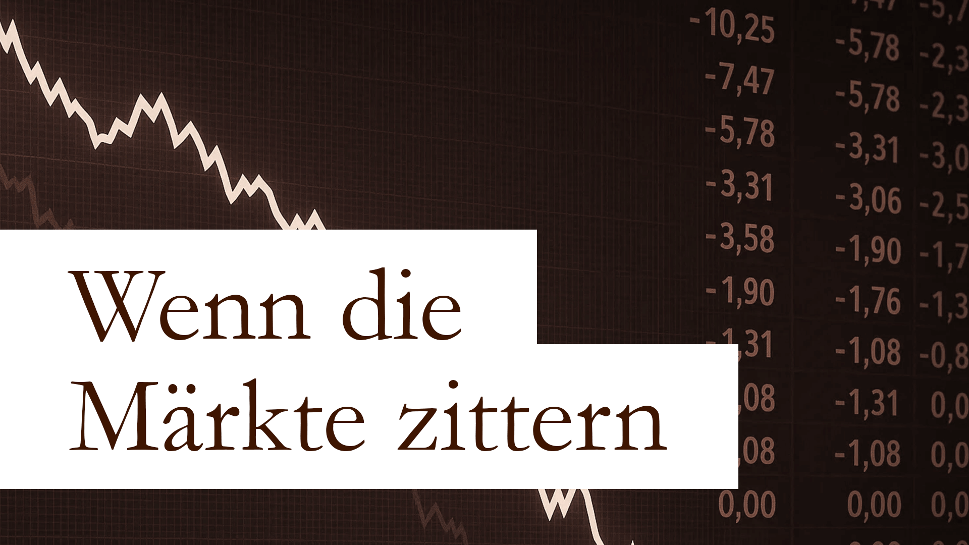 Wenn die Märkte zittern: Vergangenheit und Gegenwart