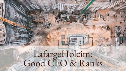 LafargeHolcim: Good CEO & Ranks