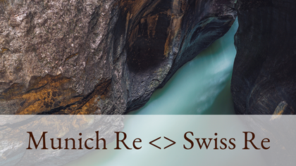 Munich Re <> Swiss Re