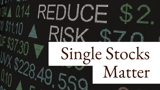 Single Stocks Matter