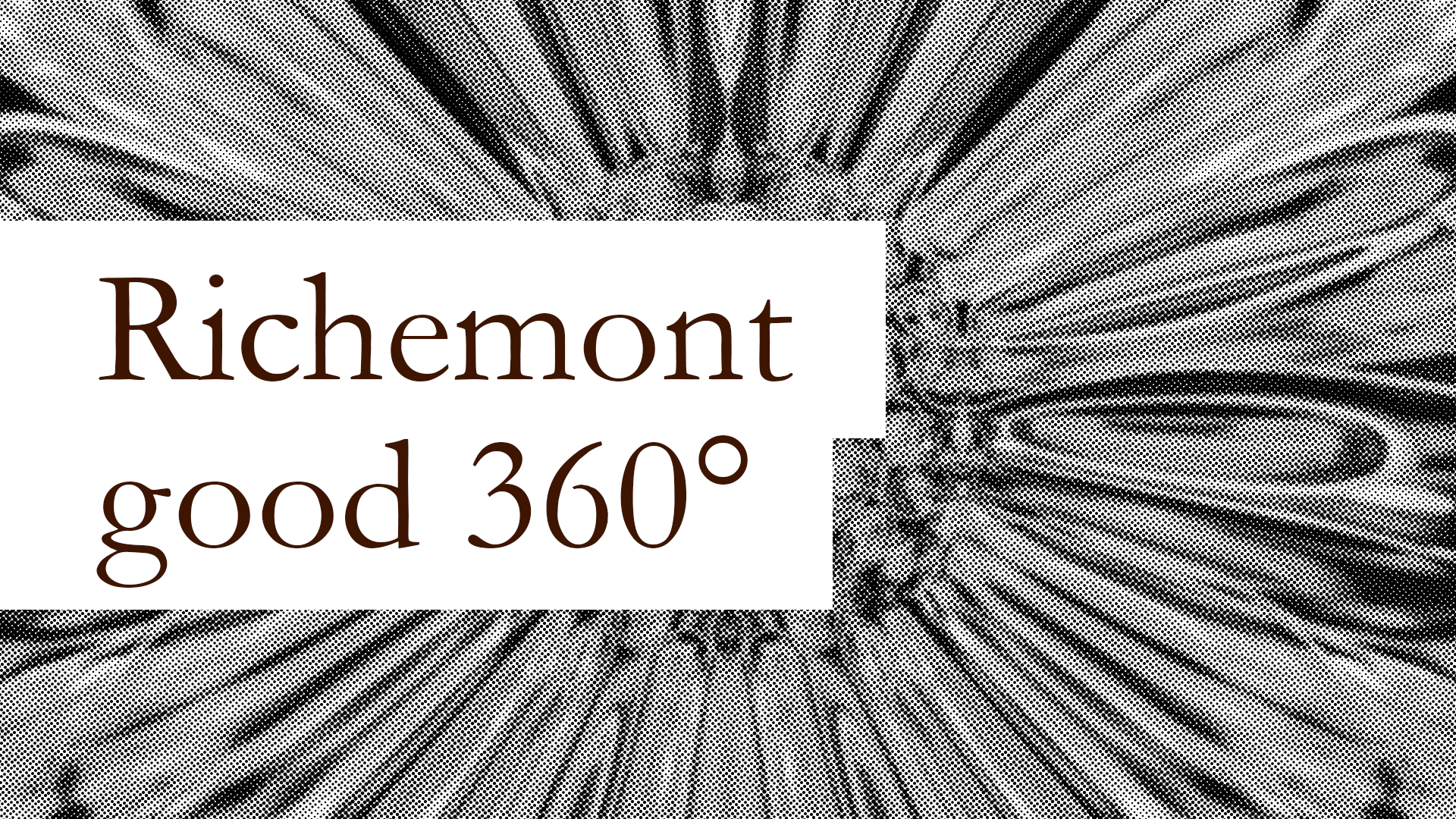 Richemont: luxury with good 360° View